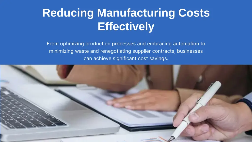 reducing manufacturing costs effectively 1
