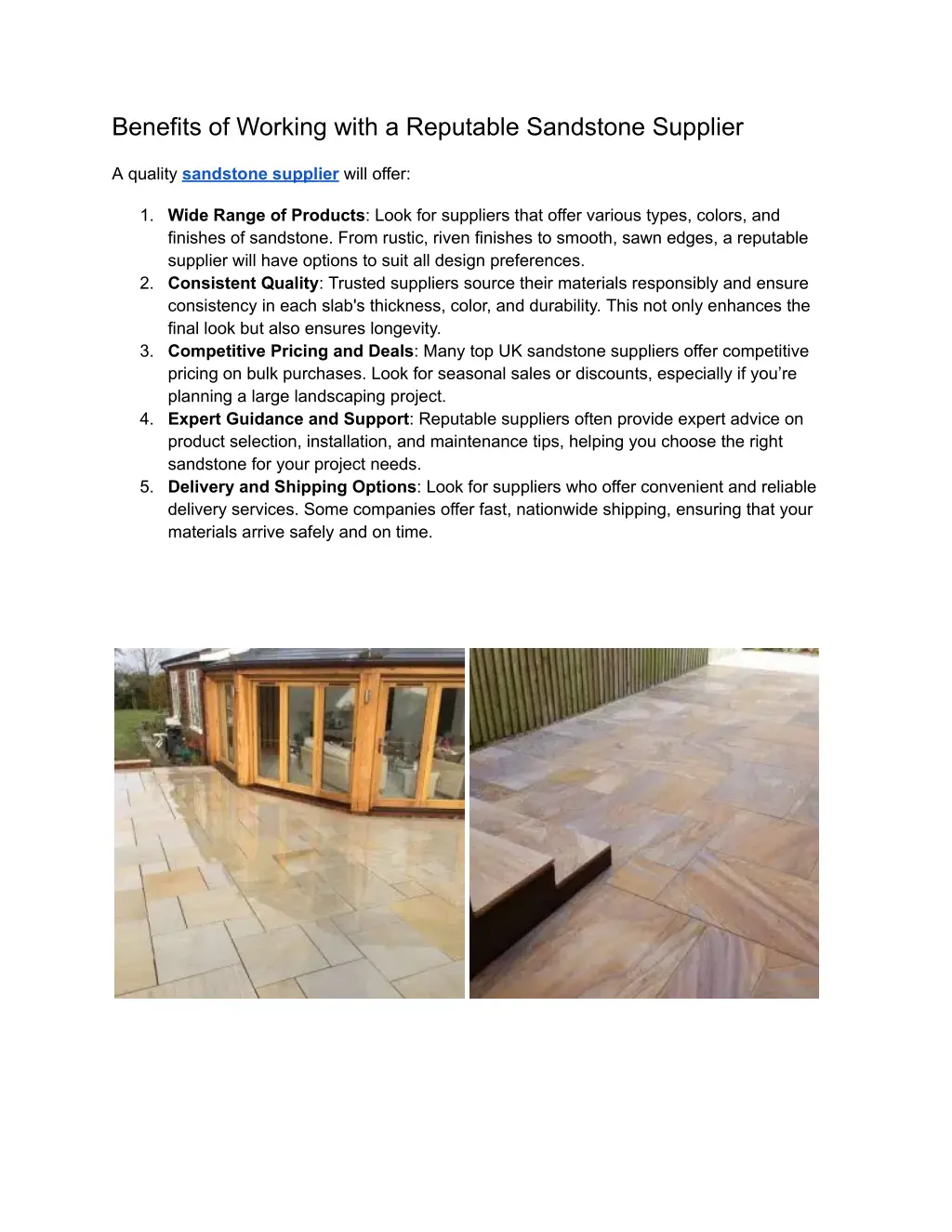 benefits of working with a reputable sandstone