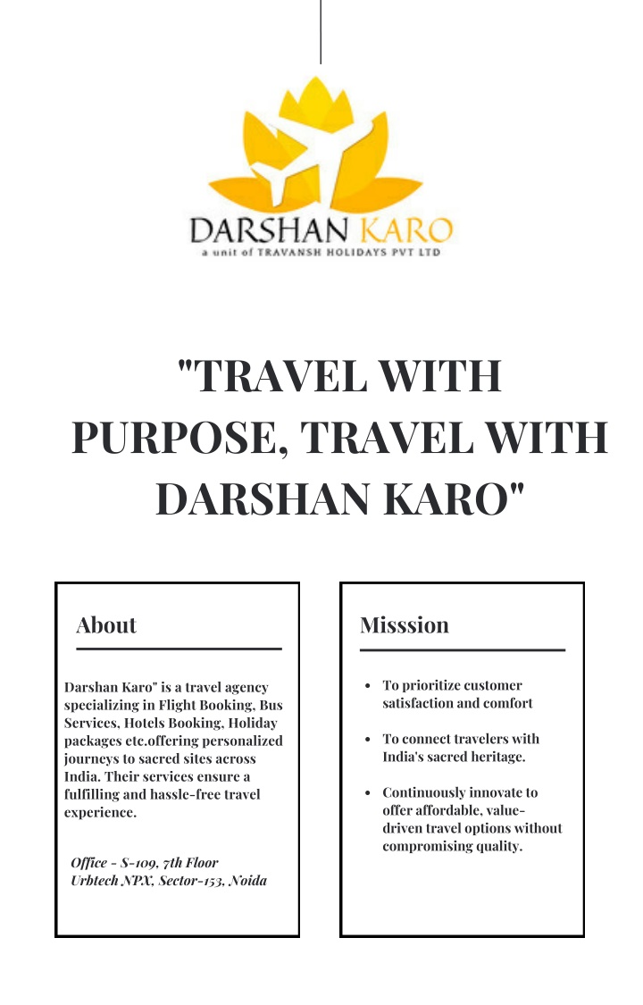 travel with purpose travel with darshan karo