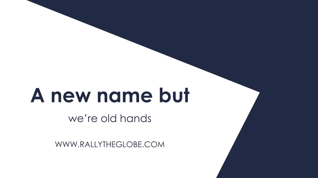 a new name but we re old hands