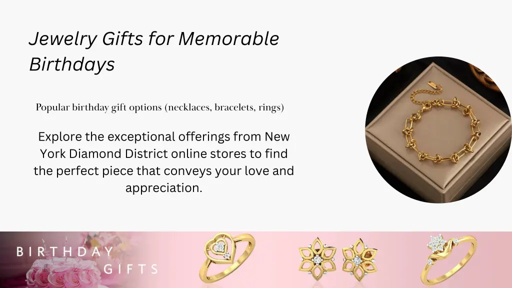 jewelry gifts for memorable birthdays