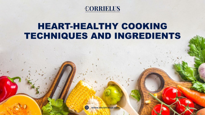 heart healthy cooking techniques and ingredients