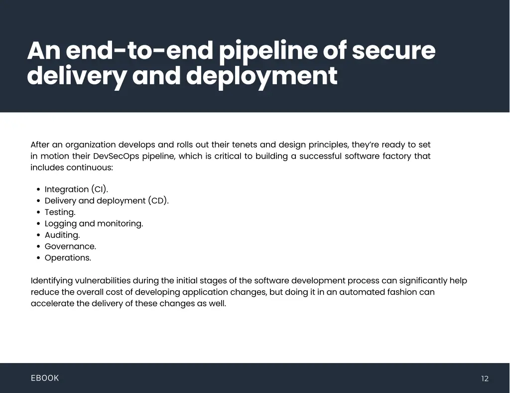 an end to end pipeline of secure delivery