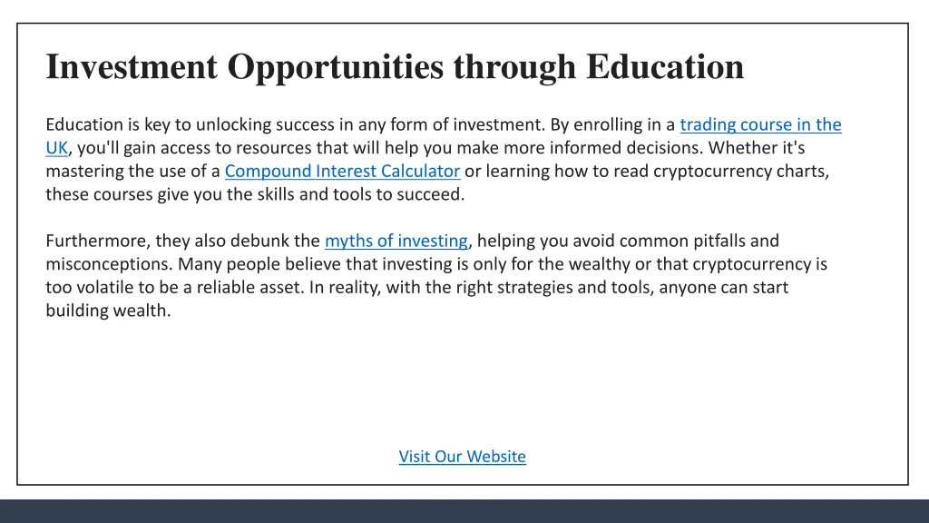 investment opportunities through education