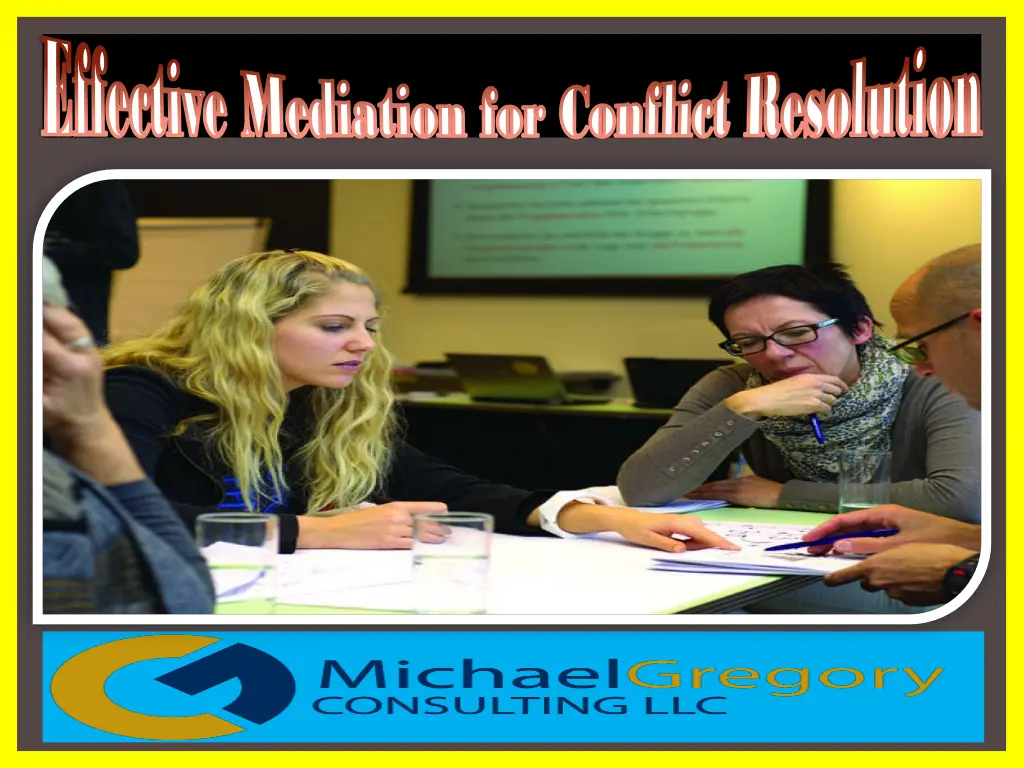 effective mediation for conflict resolution 1