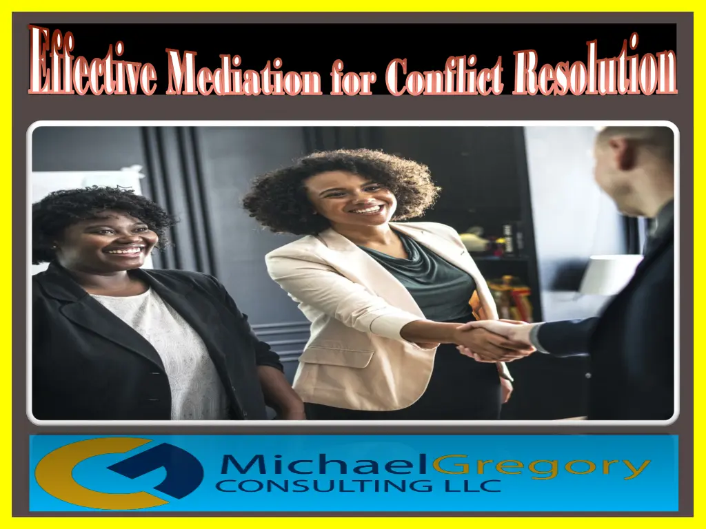 effective mediation for conflict resolution 2