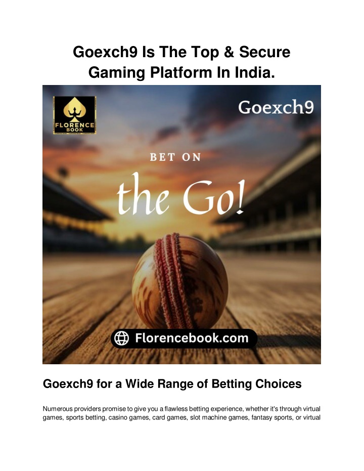 goexch9 is the top secure gaming platform in india