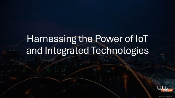 harnessing the power of iot and integrated