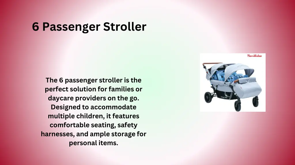 6 passenger stroller