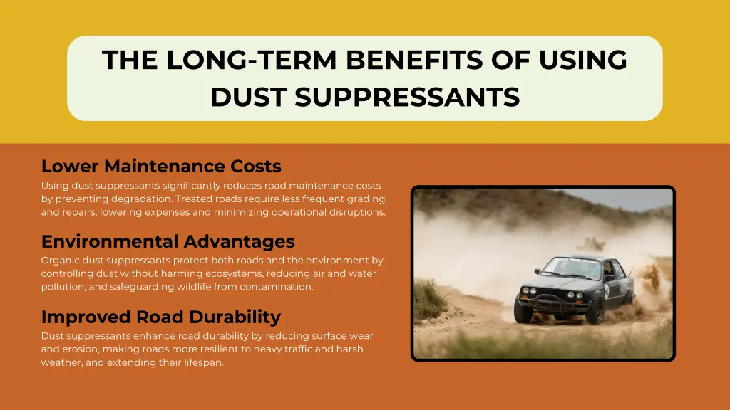 the long term benefits of using dust suppressants