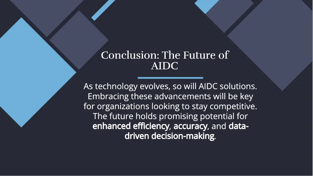 conclusion the future of aidc aidc