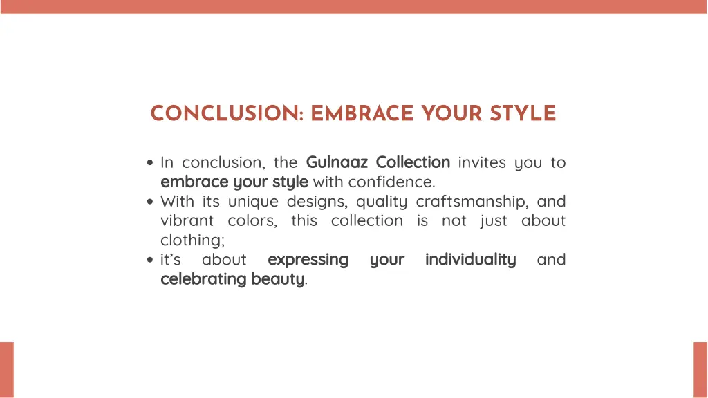 conclusion embrace your style