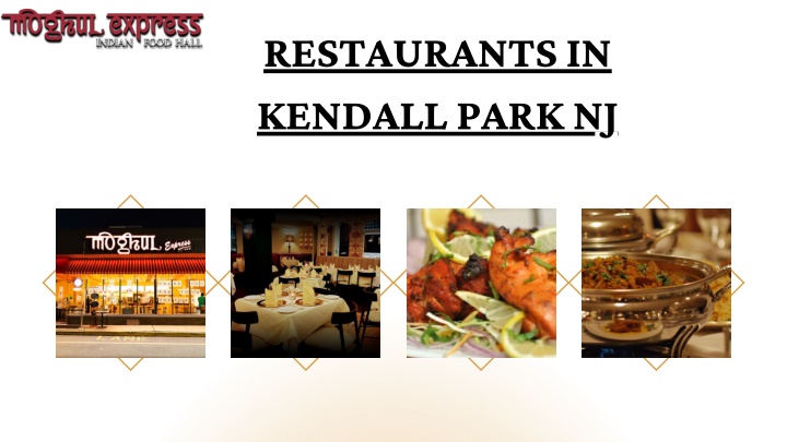 restaurants in kendall park nj