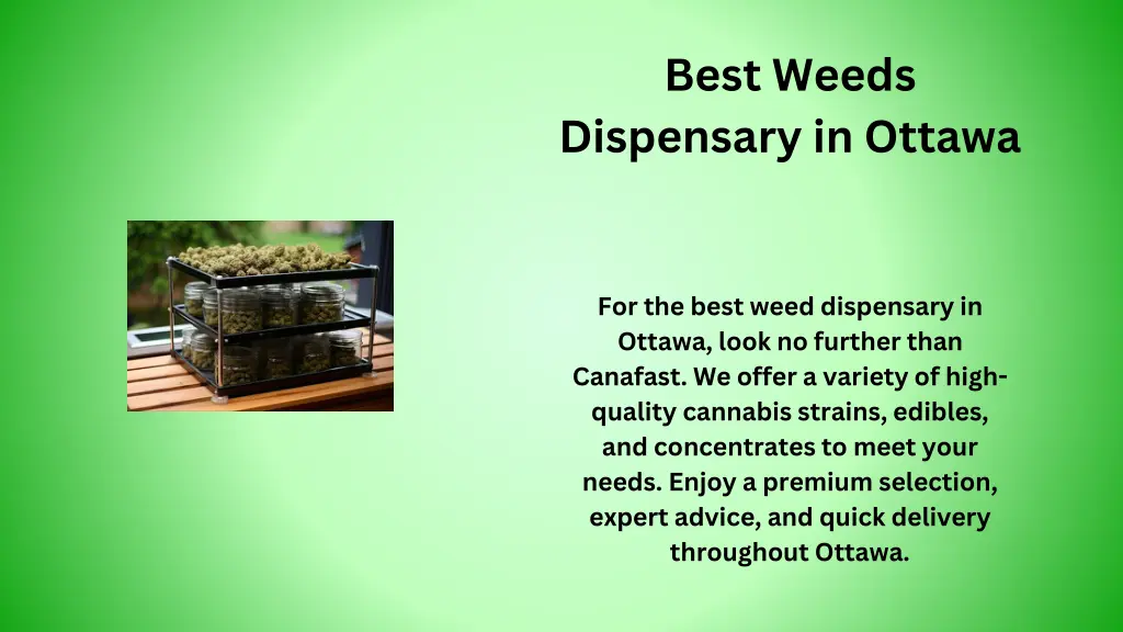 best weeds dispensary in ottawa