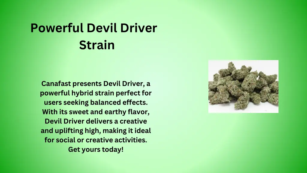 powerful devil driver strain