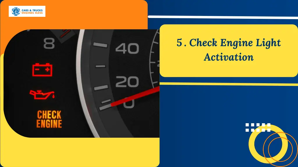 5 check engine light activation