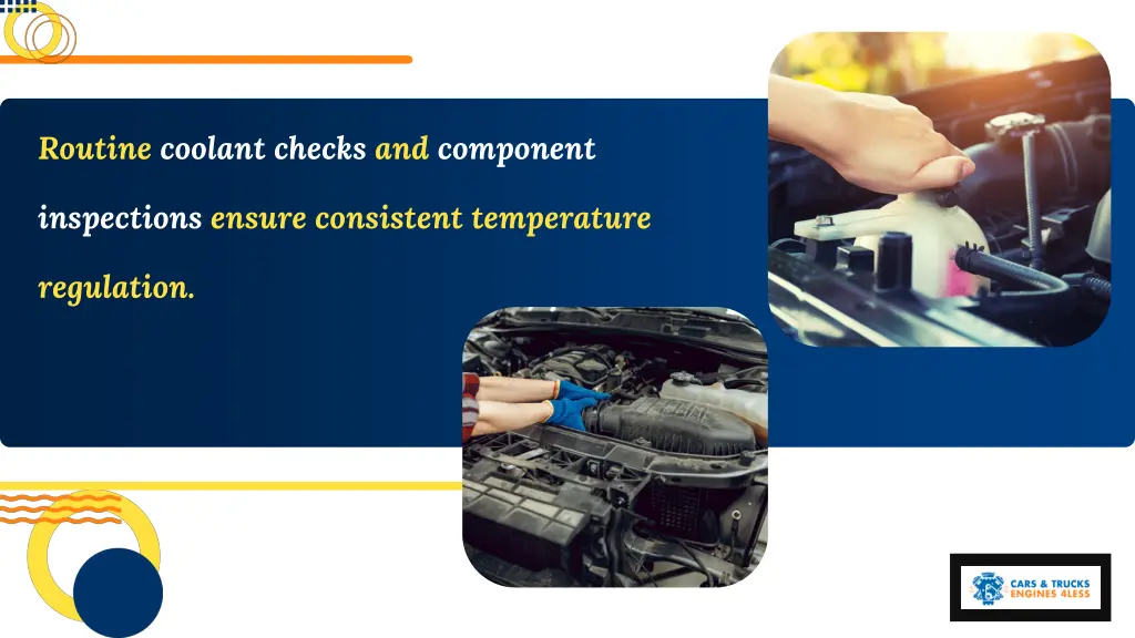 routine coolant checks and component