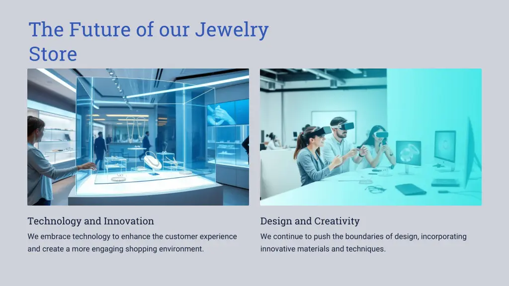 the future of our jewelry store