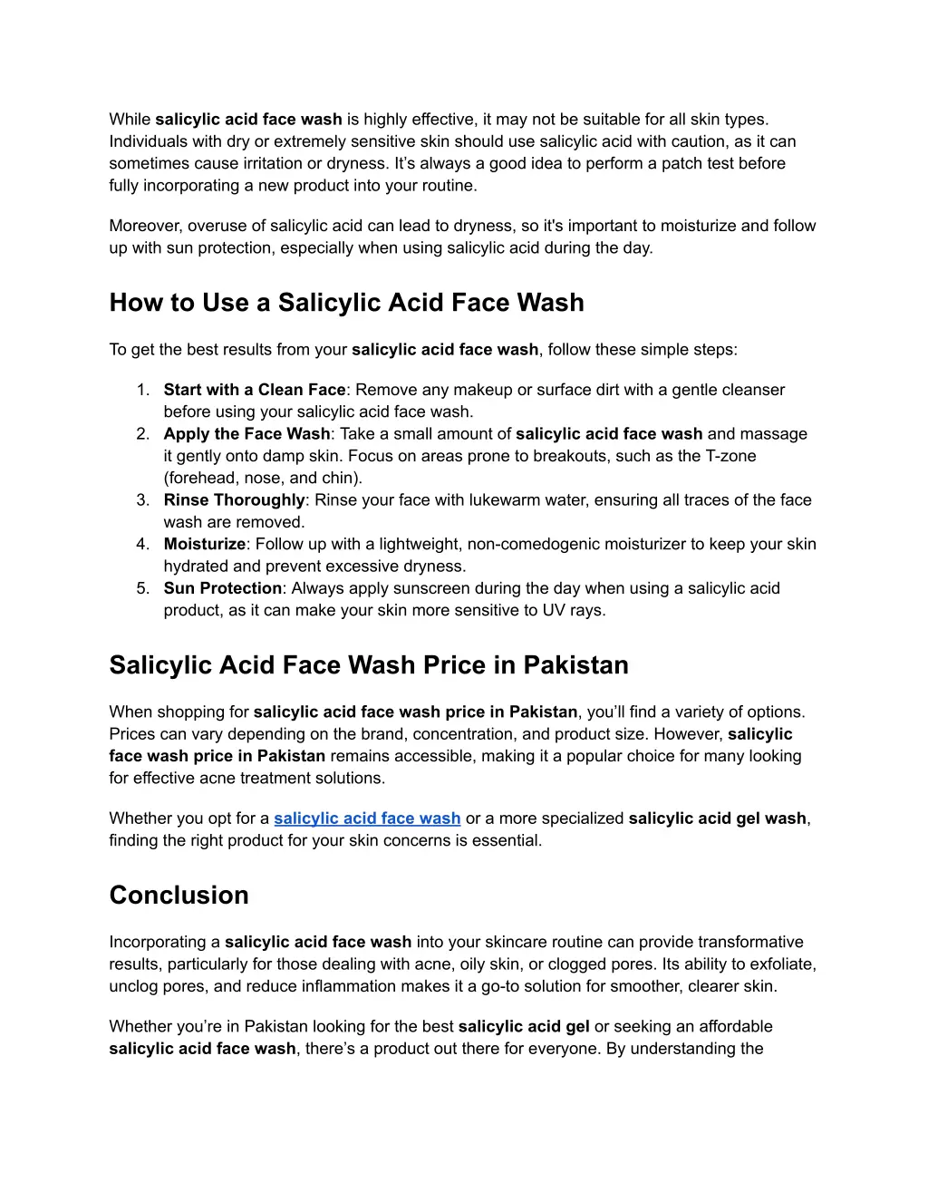 while salicylic acid face wash is highly