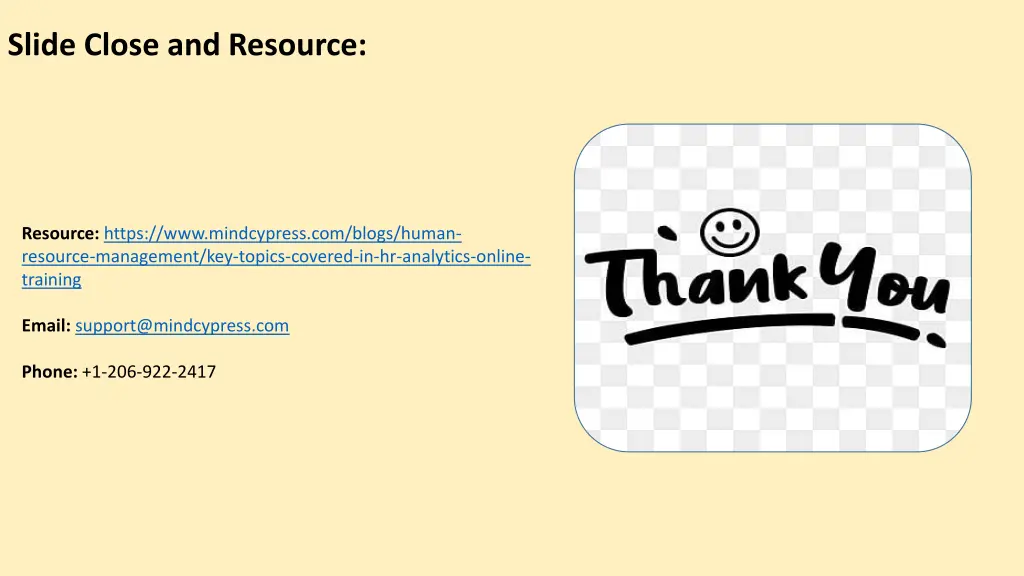 slide close and resource