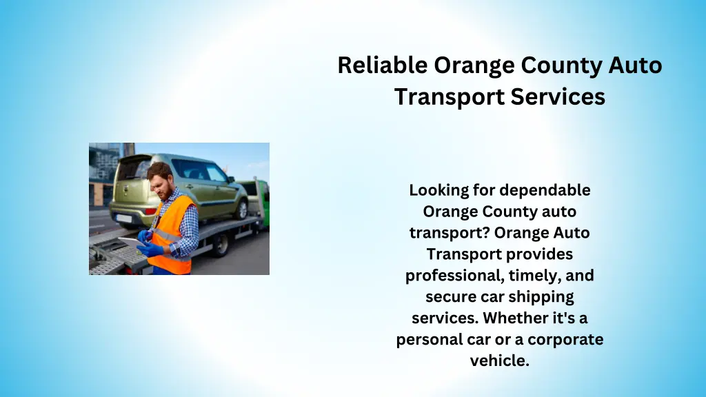 reliable orange county auto transport services