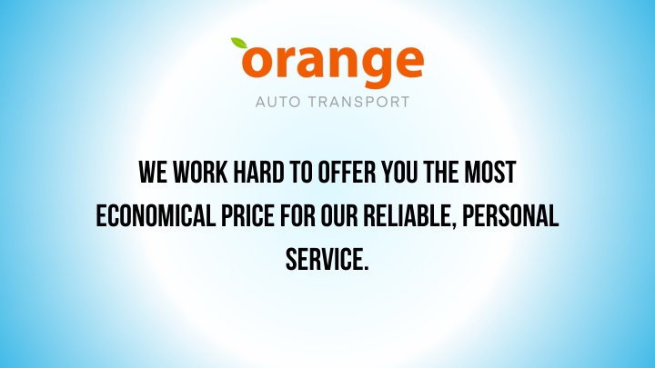 we work hard to offer you the most economical