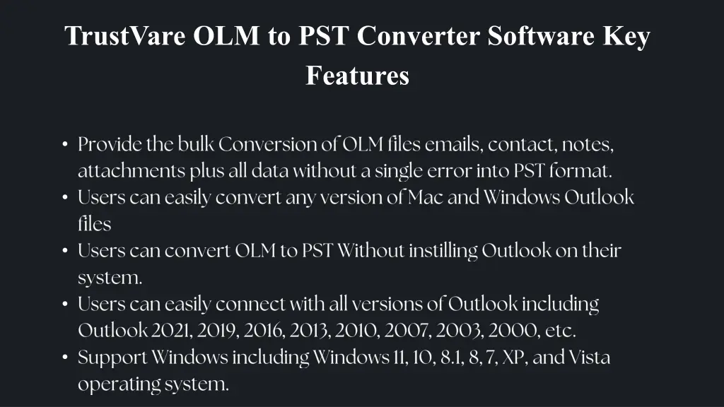 trustvare olm to pst converter software 2