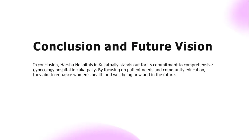 conclusion and future vision