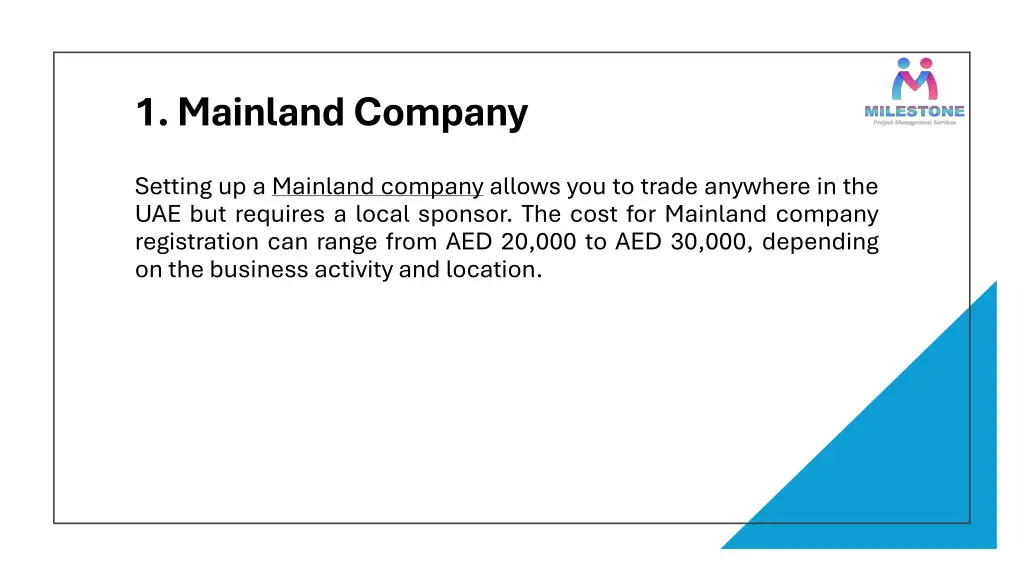 1 mainland company