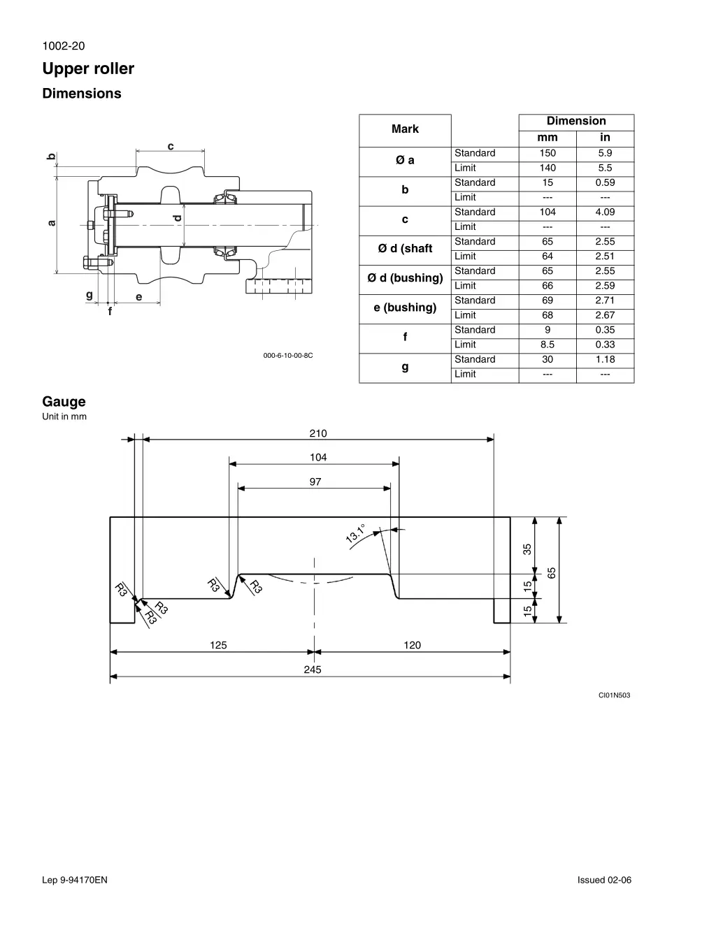 1002 20 upper roller dimensions