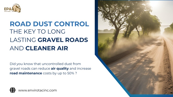 road dust control the key to long lasting gravel