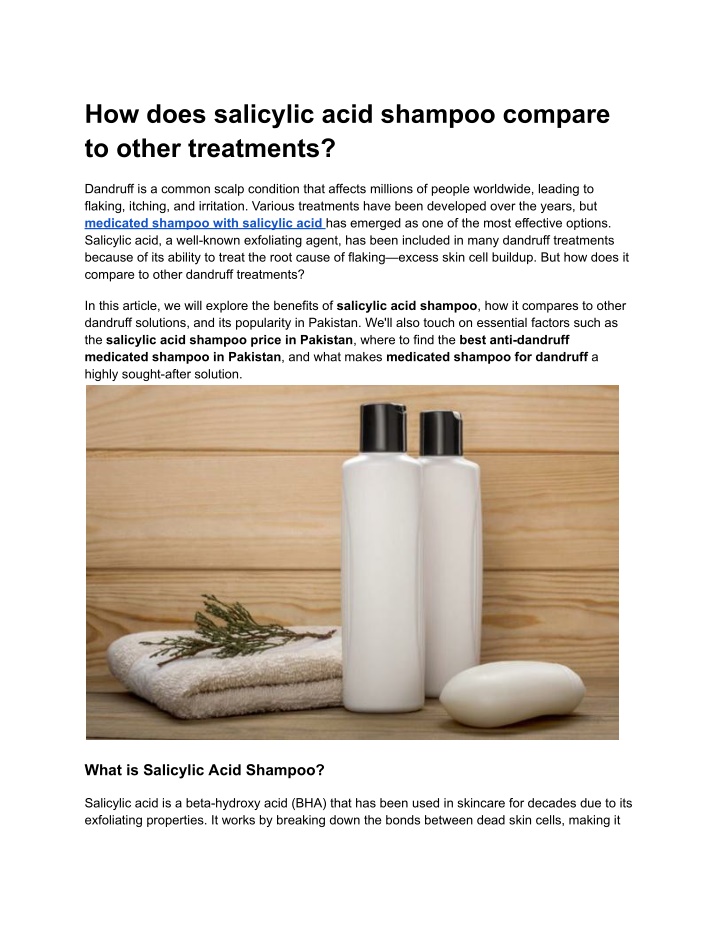 how does salicylic acid shampoo compare to other