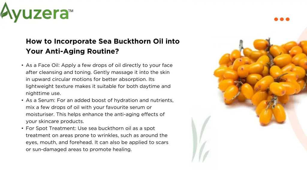 how to incorporate sea buckthorn oil into your