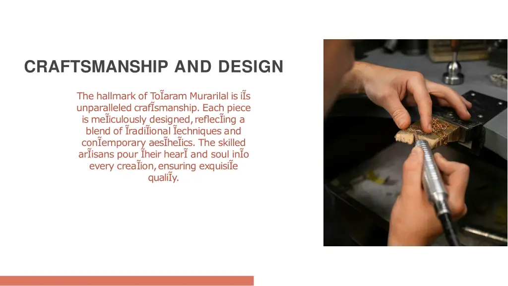 craftsmanship and design