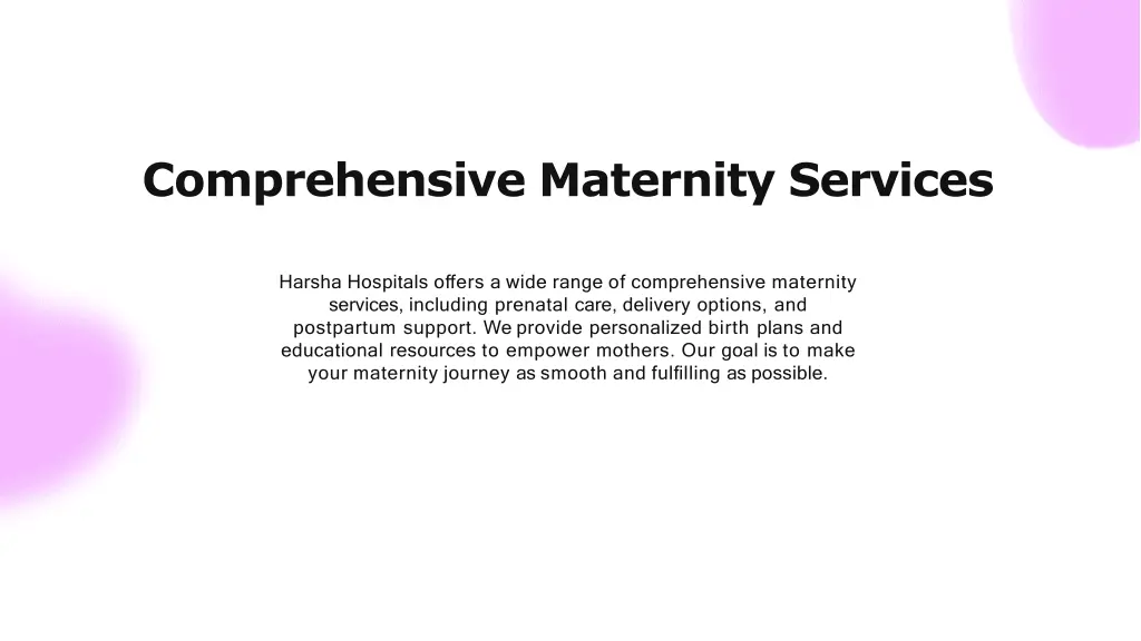 comprehensive maternity services