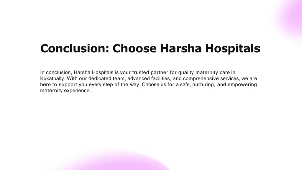 conclusion choose harsha hospitals