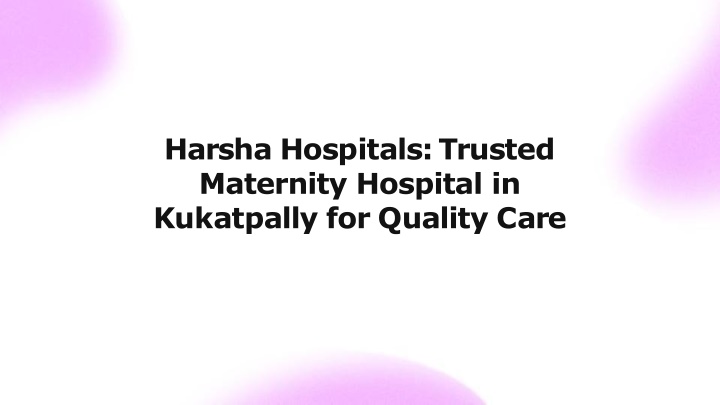 harsha hospitals trusted maternity hospital