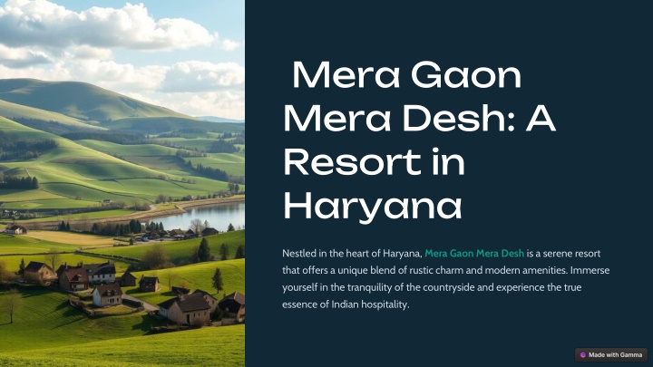 mera gaon mera desh a resort in haryana