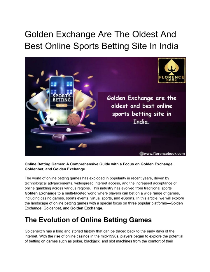 golden exchange are the oldest and best online