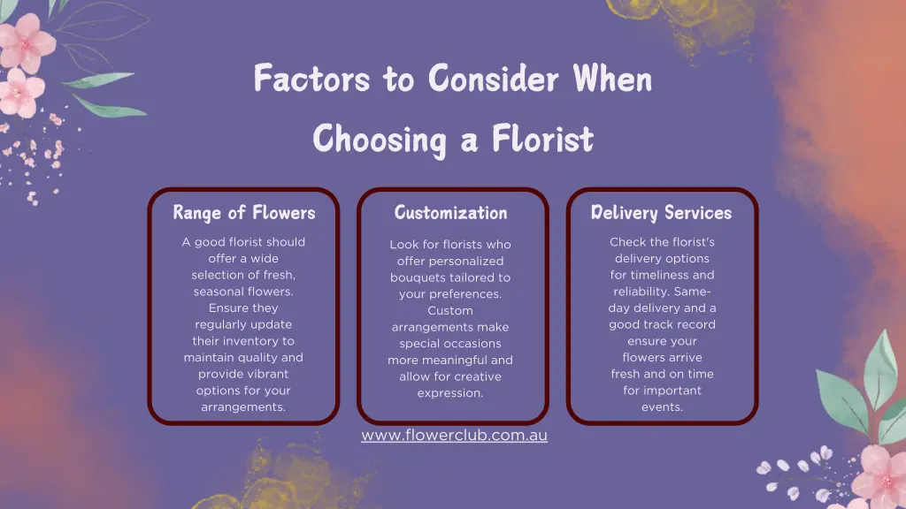 factors to consider when choosing a florist