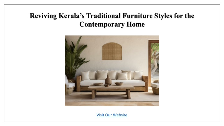 reviving kerala s traditional furniture styles