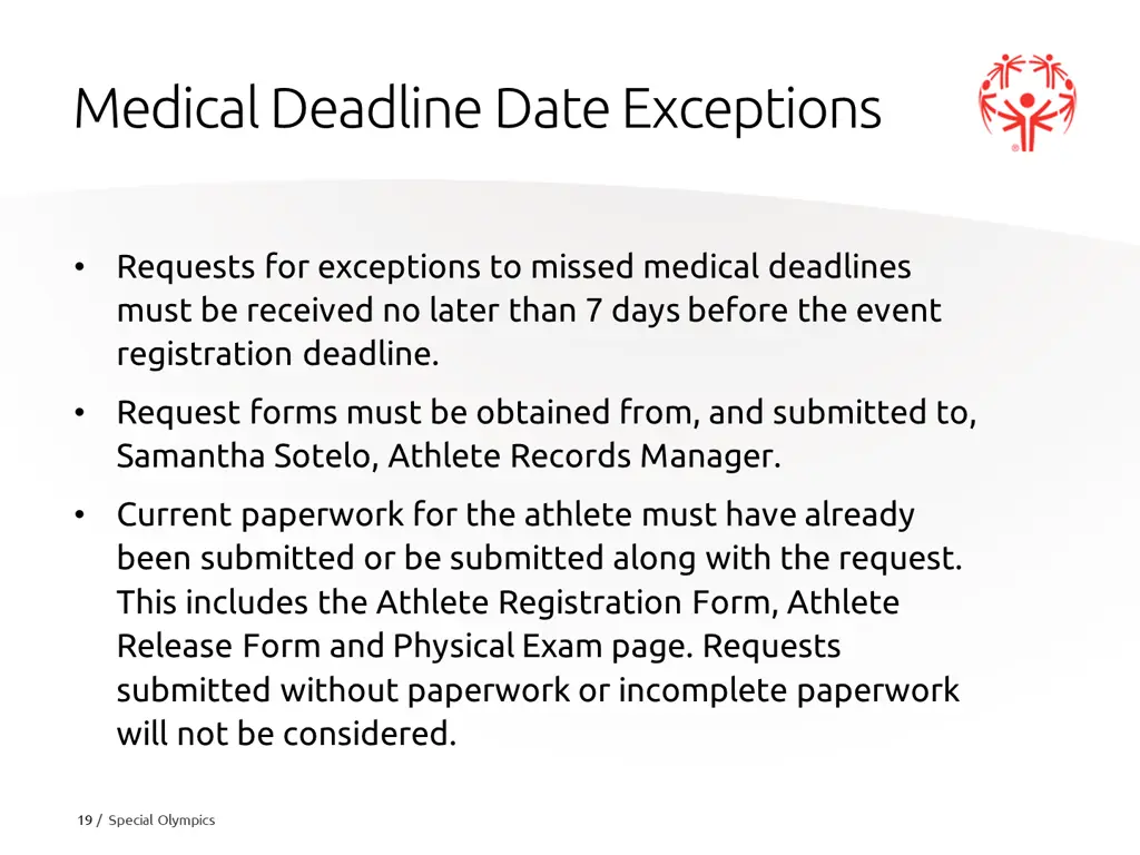 medical deadline date exceptions
