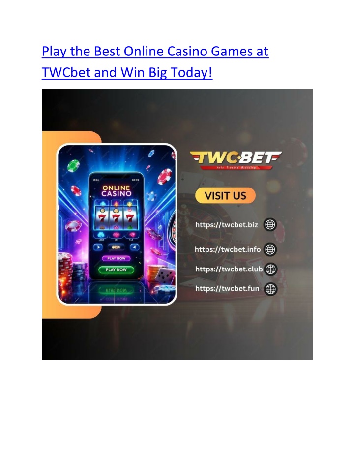 play the best online casino games at twcbet