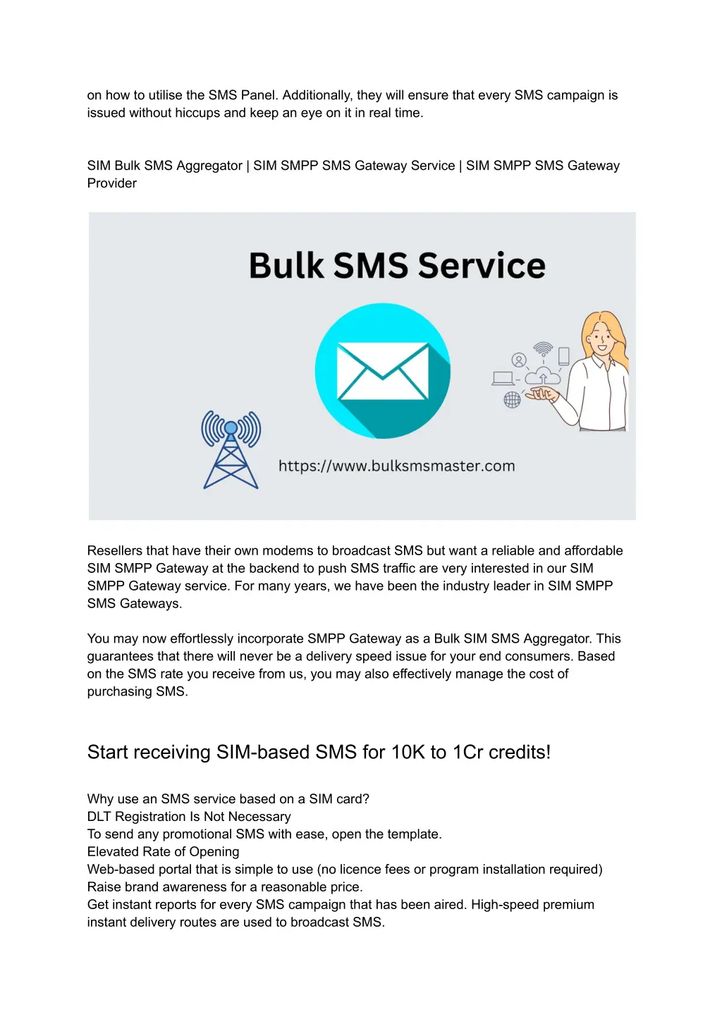 on how to utilise the sms panel additionally they