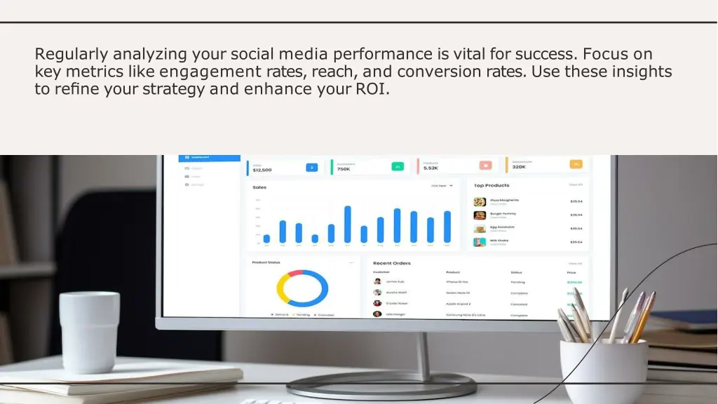 regularly analyzing your social media performance