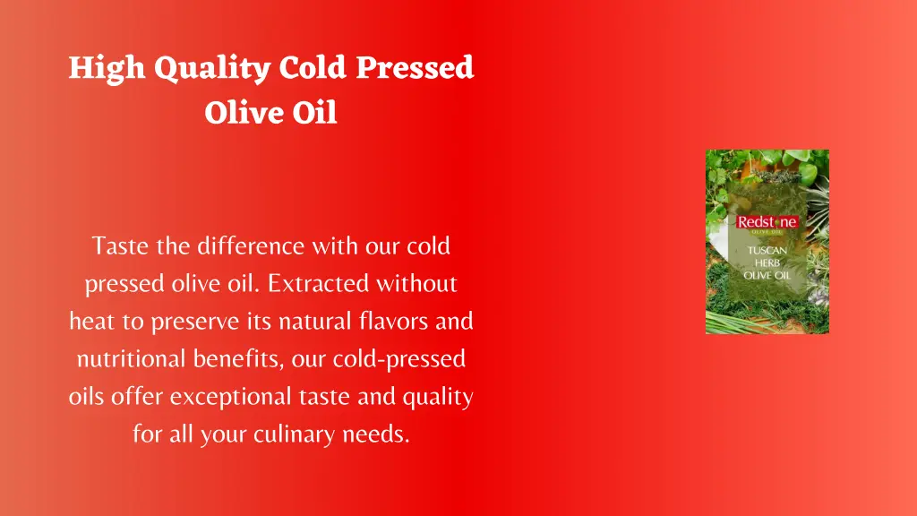 high quality cold pressed olive oil