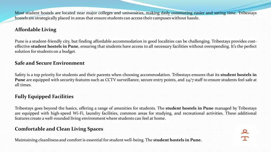 most student hostels are located near major