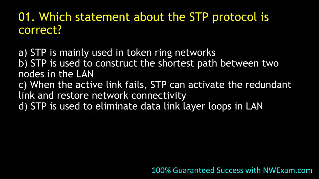 01 which statement about the stp protocol