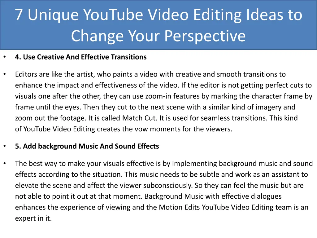 7 unique youtube video editing ideas to change 3