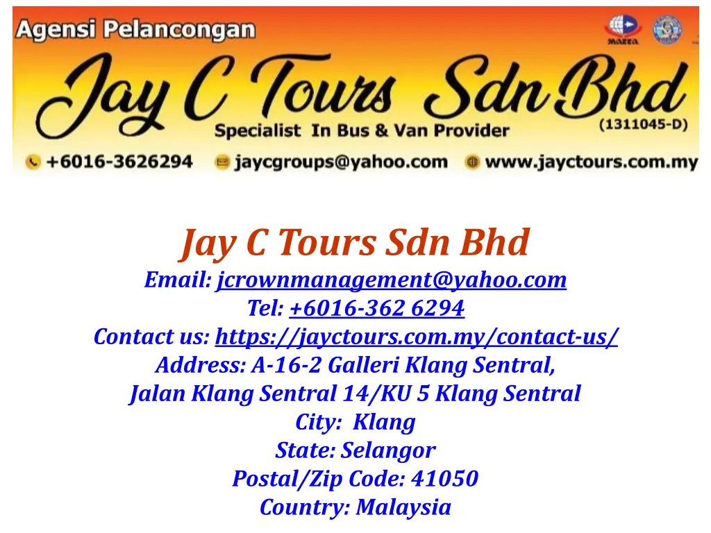 jay c tours sdn bhd email jcrownmanagement@yahoo